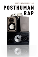 Posthuman Rap 0190235462 Book Cover