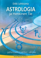 Astrologia ja Henkinen Tie (Finnish Edition) 9526927826 Book Cover