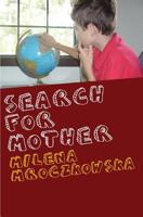Search For Mother 1419698621 Book Cover