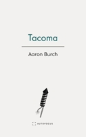 Tacoma 1957392452 Book Cover