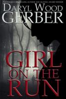 Girl on the Run 0997361115 Book Cover