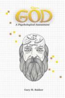 God: A Psychological Assessment 1612331858 Book Cover