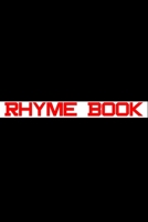 Rhyme Book: Notebook Rhyme Book music Gift music Hip Hop Rap Artists Lovers 1677875054 Book Cover