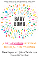 Baby Bomb: A Relationship Survival Guide for New Parents 168403731X Book Cover