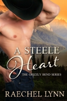 A Steele Heart 1727501594 Book Cover