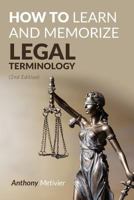 How to Learn and Memorize Legal Terminology 1534673121 Book Cover