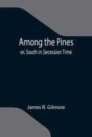 Among the Pines 9354200184 Book Cover
