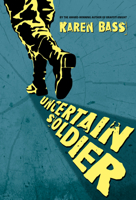 Uncertain Soldier 192748572X Book Cover