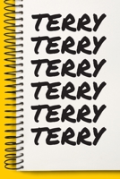 Name TERRY Customized Gift For TERRY A beautiful personalized: Lined Notebook / Journal Gift, Notebook for TERRY,120 Pages, 6 x 9 inches, Gift For TERRY, Personal Diary, TERRY, Personalized Journal, F 1678924407 Book Cover