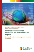 Internacionalização de empresas e o fechamento do capital 6203467650 Book Cover