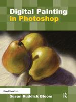 Digital Painting in Photoshop 1138430765 Book Cover