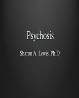 Psychosis 1548660671 Book Cover