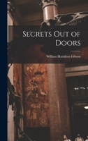 Secrets Out of Doors 1016339410 Book Cover