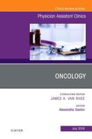 Oncology, an Issue of Physician Assistant Clinics, 1 0323448526 Book Cover