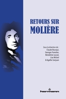 Retours sur Molière (HR.HORS COLLEC.) (French Edition) B0BGRDYNPD Book Cover