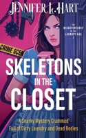Skeletons in the Closet: Book 1 in the Misadventures of the Laundry Hag series B0GS76XD5Q Book Cover