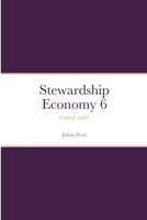 Stewardship Economy 6: property rights 147170176X Book Cover