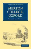 Merton College, Oxford 1018668950 Book Cover