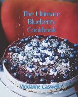 The Ultimate Blueberry Cookbook 1988345588 Book Cover