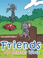 Friends No Matter What B0BW4Z1YG4 Book Cover