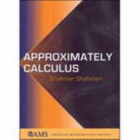 Approximately Calculus 0821837508 Book Cover