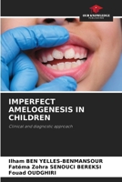Imperfect Amelogenesis in Children 6207198832 Book Cover