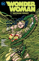 Wonder Woman By George Perez Vol. 1 (Wonder Woman 1401263755 Book Cover