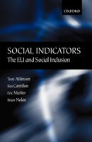 Social Indicators: The EU and Social Inclusion 0199252491 Book Cover