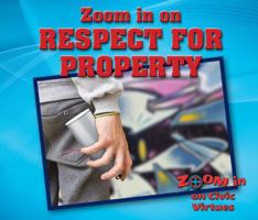 Zoom in on Respect for Property 0766097838 Book Cover