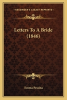 Letters to a Bride 0469077859 Book Cover