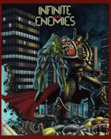 Infinite Enemies 1937013022 Book Cover