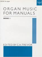 Organ Music for Manuals 0193758334 Book Cover