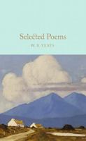 W.B. Yeats: Selected Poems 051707396X Book Cover