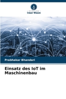 Einsatz des IoT im Maschinenbau (German Edition) 6207876121 Book Cover