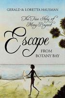Escape From Botany Bay 0439403278 Book Cover