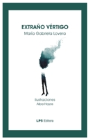 Extraño vértigo (Colección de Poesía Plateado sobre plateado) (Spanish Edition) B08JKWJRV5 Book Cover