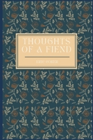 THOUGHTS OF A FIEND B0C9SQHKTQ Book Cover