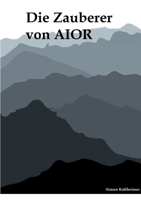 Die Zauberer von AIOR 3756838005 Book Cover
