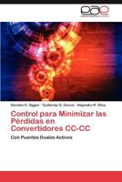 Control Para Minimizar Las Perdidas En Convertidores CC-CC 3659013633 Book Cover