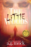 The Little Woods 1736291904 Book Cover