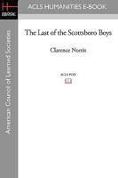 The Last of the Scottsboro Boys 1597405620 Book Cover