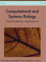 Handbook of Research on Computational and Systems Biology: Interdisciplinary Applications (1 Vol) 1609604911 Book Cover