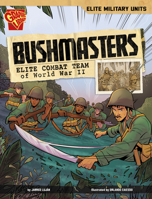 Bushmasters: Elite Combat Team of World War II (Elite Military Units) B0DWDK9FJ6 Book Cover