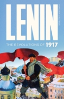 Lenin Selected Writings: The Revolutions of 1917 1916936121 Book Cover