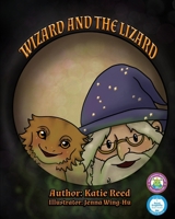 The Wizard and the Lizard Collection 169815416X Book Cover
