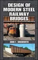Design of Modern Steel Railway Bridges 1420082175 Book Cover