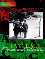 Living Language: Language, Power and Identity (Living Language Series) 0340730854 Book Cover