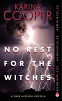 No Rest for the Witches 0062133268 Book Cover