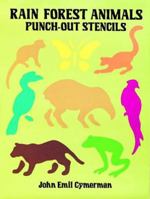 Rain Forest Animals Punch-Out Stencils 0486284441 Book Cover