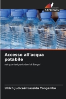 Accesso all'acqua potabile: nei quartieri periurbani di Bangui 6205968169 Book Cover